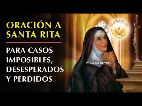 El caso imposible: Oración efectiva a Santa Rita